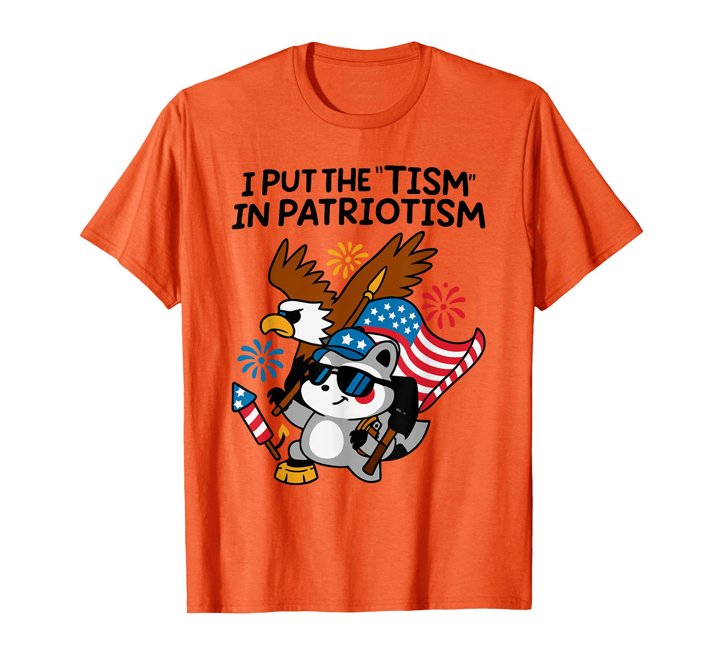 I Put The Tism in Patriotism Athletic Eagle T-Shirt