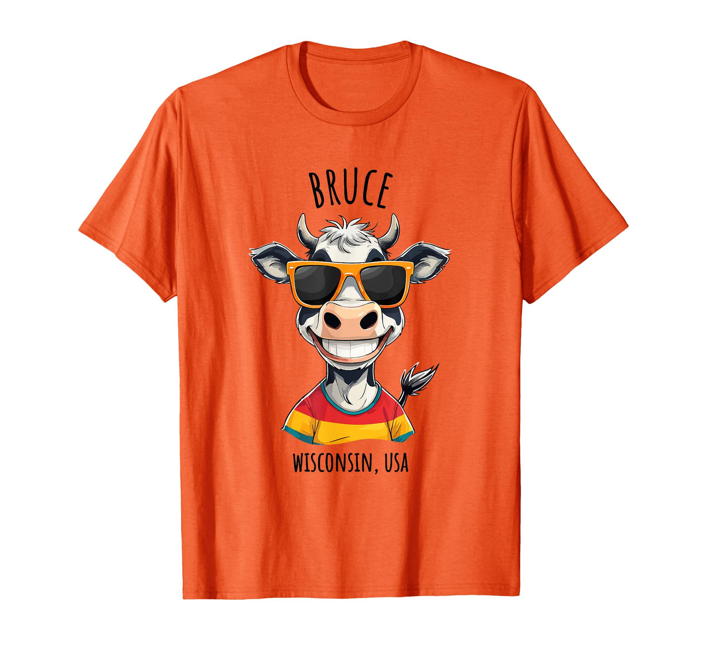Bruce Wisconsin USA Funny Happy Cow Cartoon Design T-Shirt