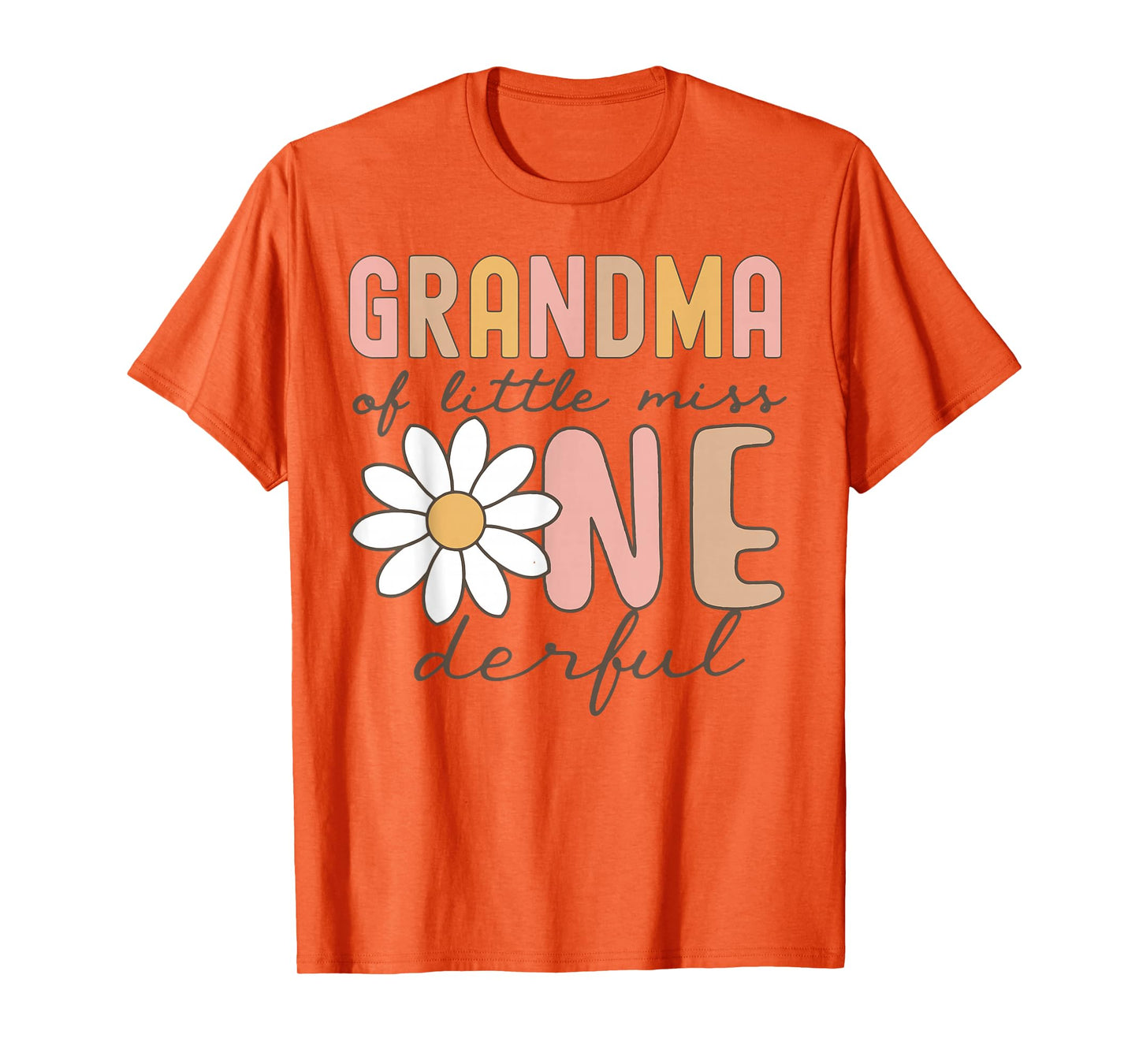 Grandma of Little Miss Onederful First Birthday Daisy Family T-Shirt