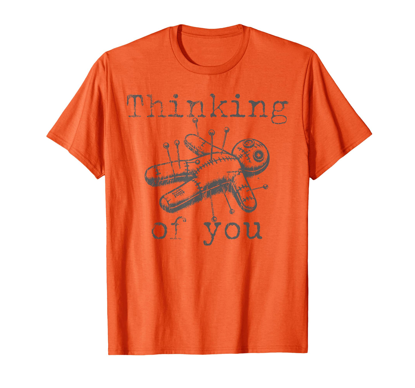 Thinking of You Voodoo Doll Funny Halloween 2024 T-Shirt