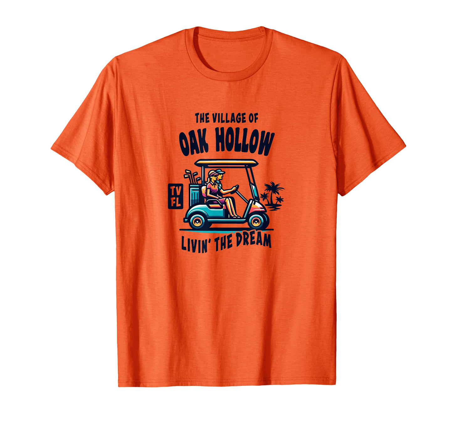 The Village of Oak Hollow Golf Cart Design T-Shirt