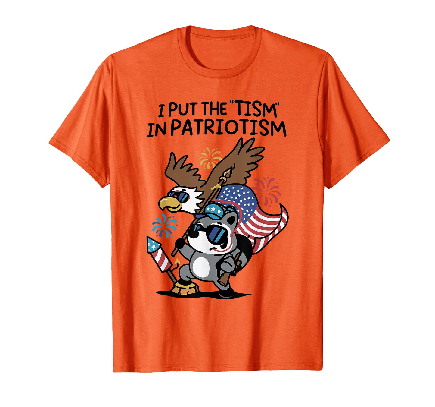 I Put The Tism in Patriotism Athletic Eagle T-Shirt