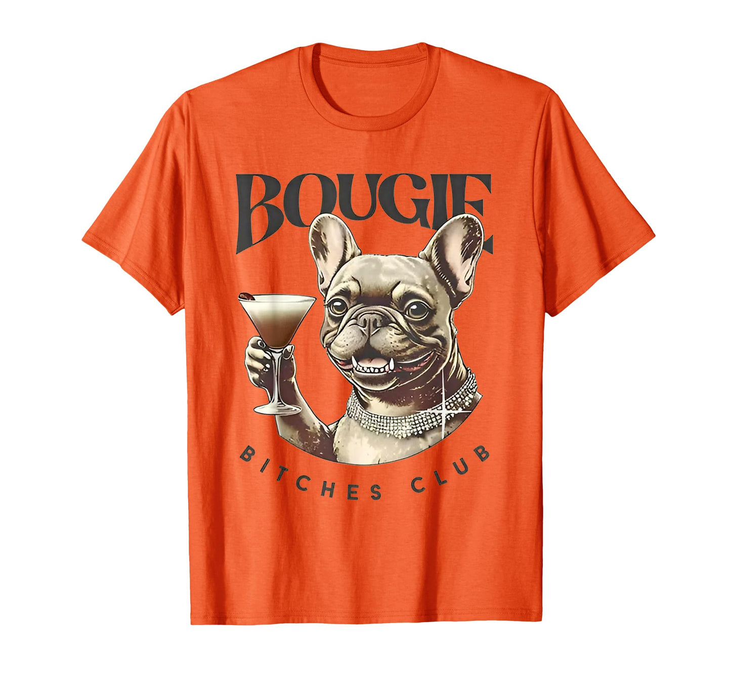 Funny Bougie Bitches Club T-Shirt