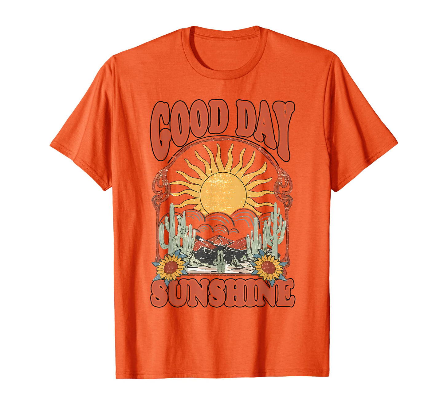It's A Good Day To Have A Good Day Sunshine Inspirational T-Shirt