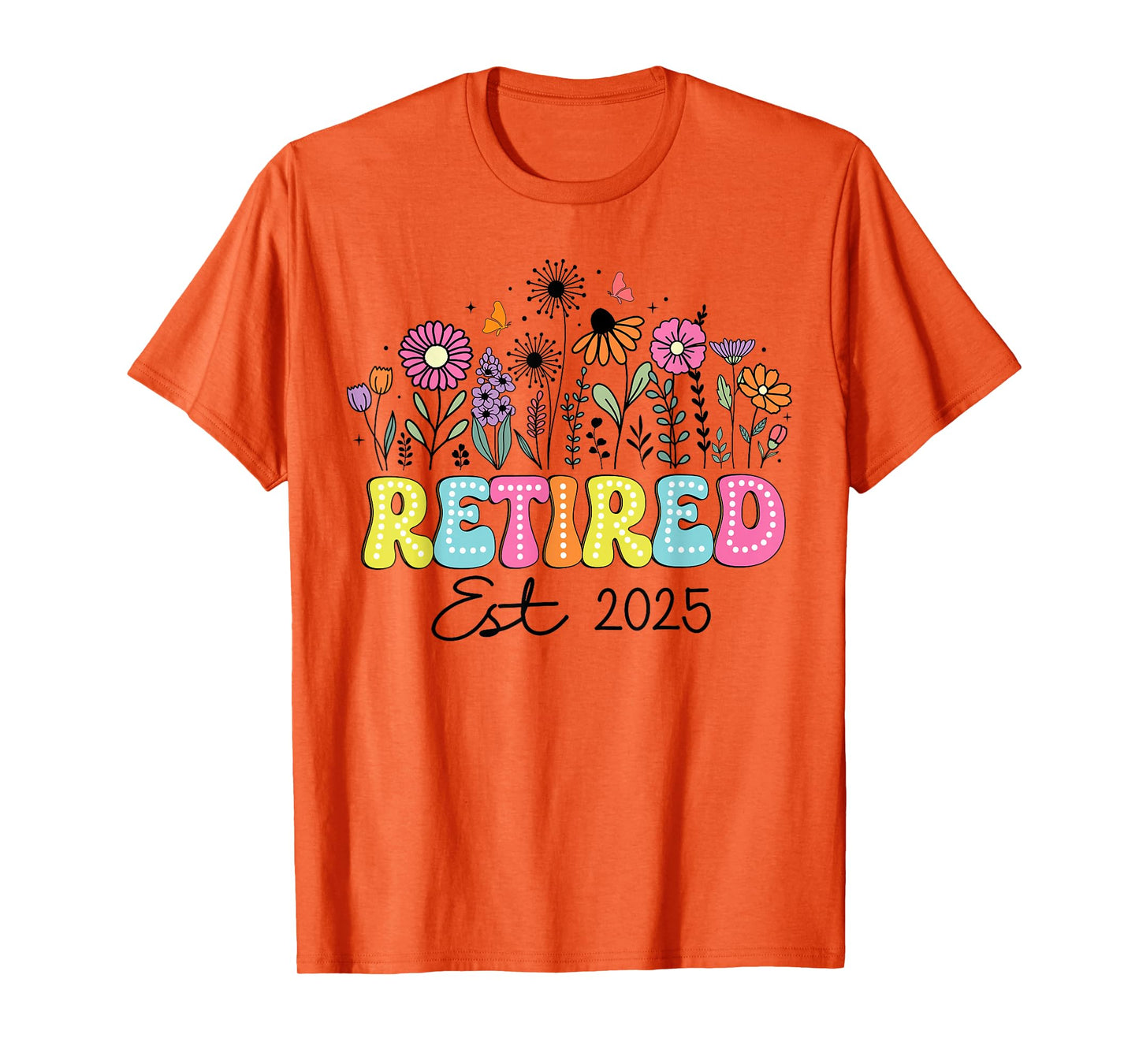Retired Est 2025 Boho Floral Retirement Retire Teacher Women T-Shirt