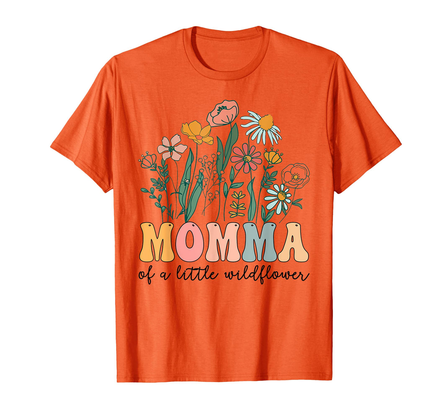 Momma Of The Little Wildflower Birthday Party Baby Shower T-Shirt