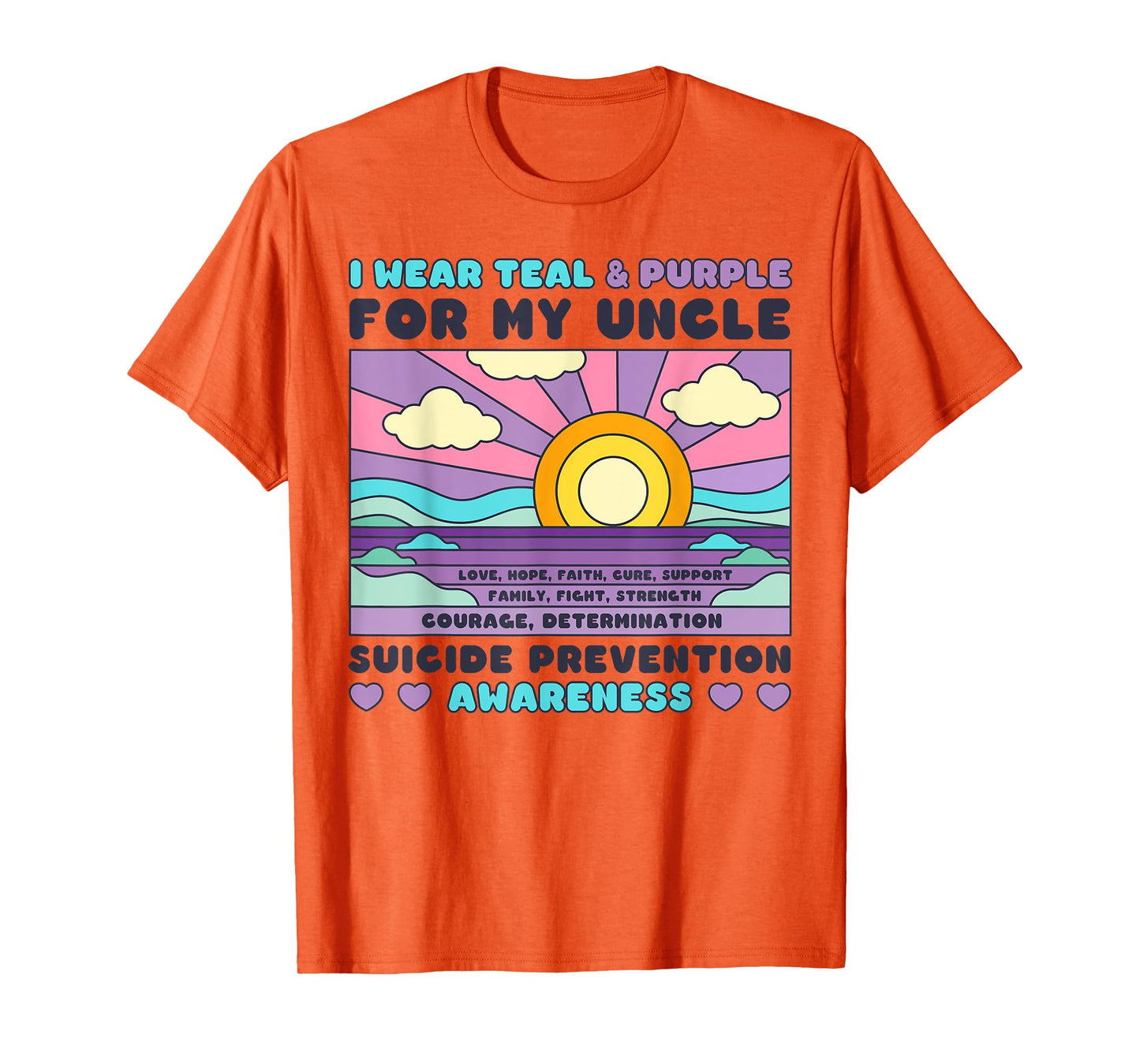 I Wear Teal & Purple For My Uncle Suicide Prevention Sunset T-Shirt