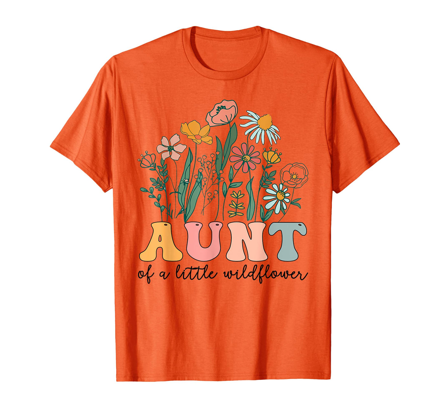 Aunt Of The Little Wildflower Birthday Party Baby Shower T-Shirt