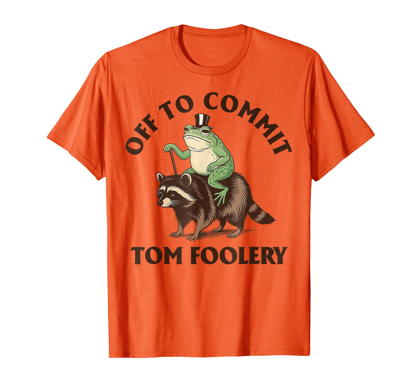 Whimsical Frog Wizard Off to Commit Tom Foolery Frog Meme T-Shirt