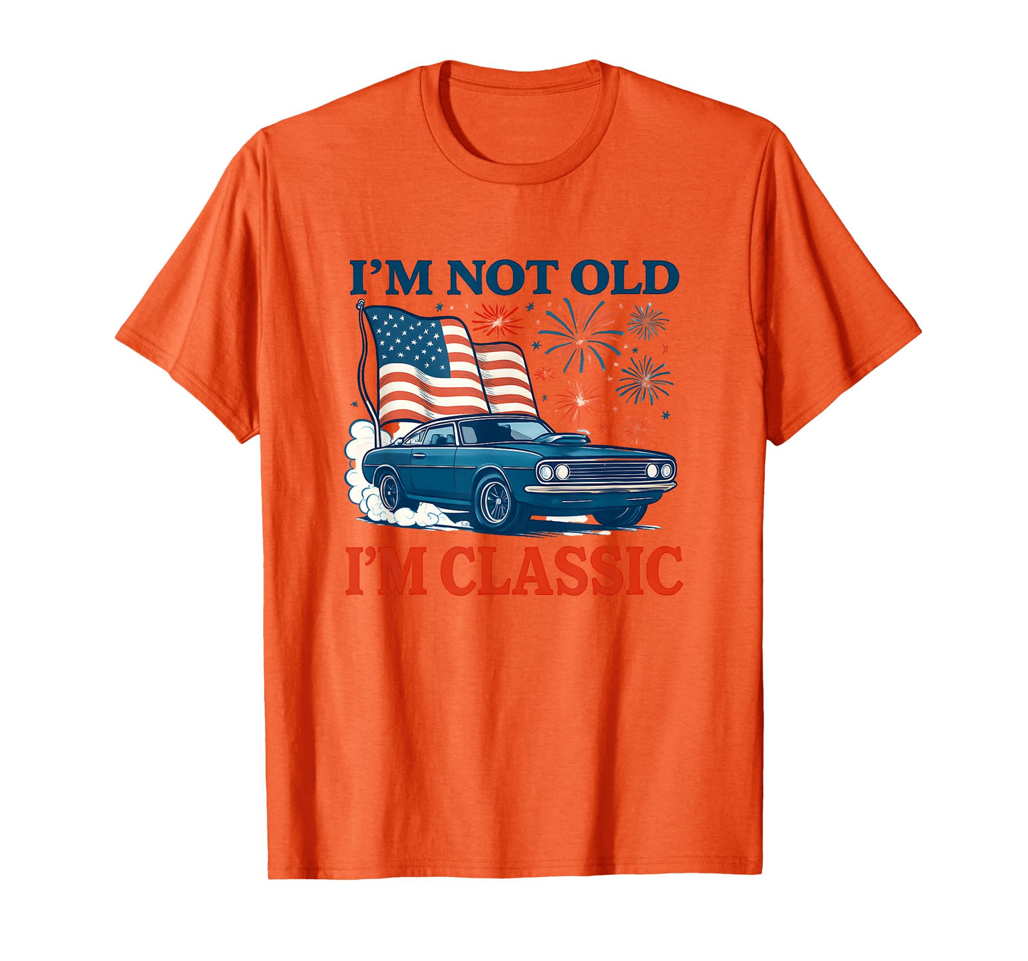 I'm not old I'm classic Vintage Car Style with Timeless men T-Shirt