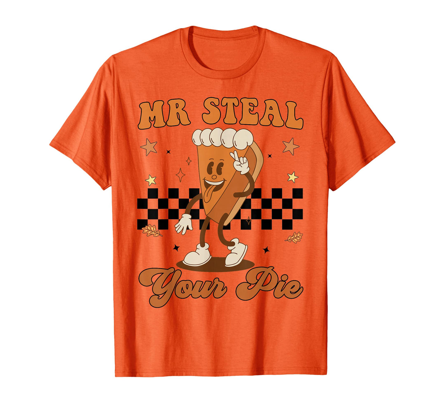 Toddler Boy Thanksgiving Mr Steal Your Pie Kids Men Women T-Shirt