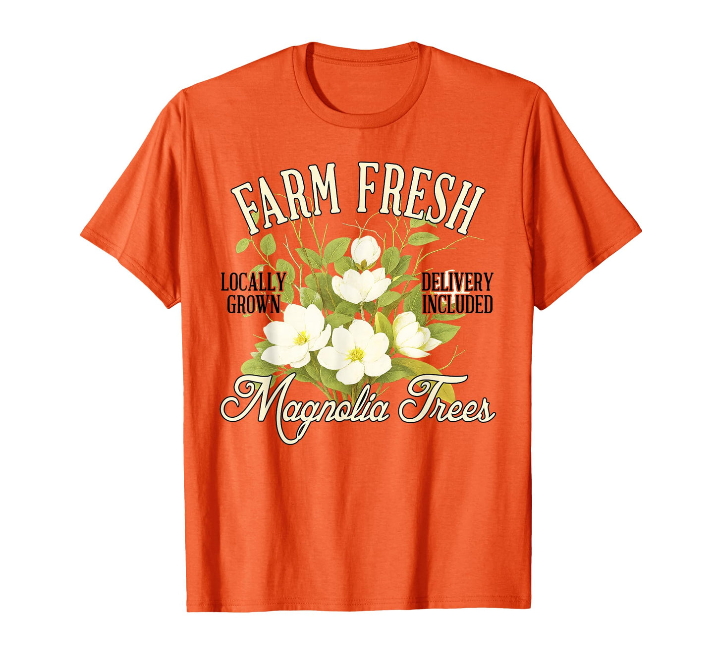 Farmers Market Magnolia Gardener Farm A Fresh Magnolia Trees T-Shirt
