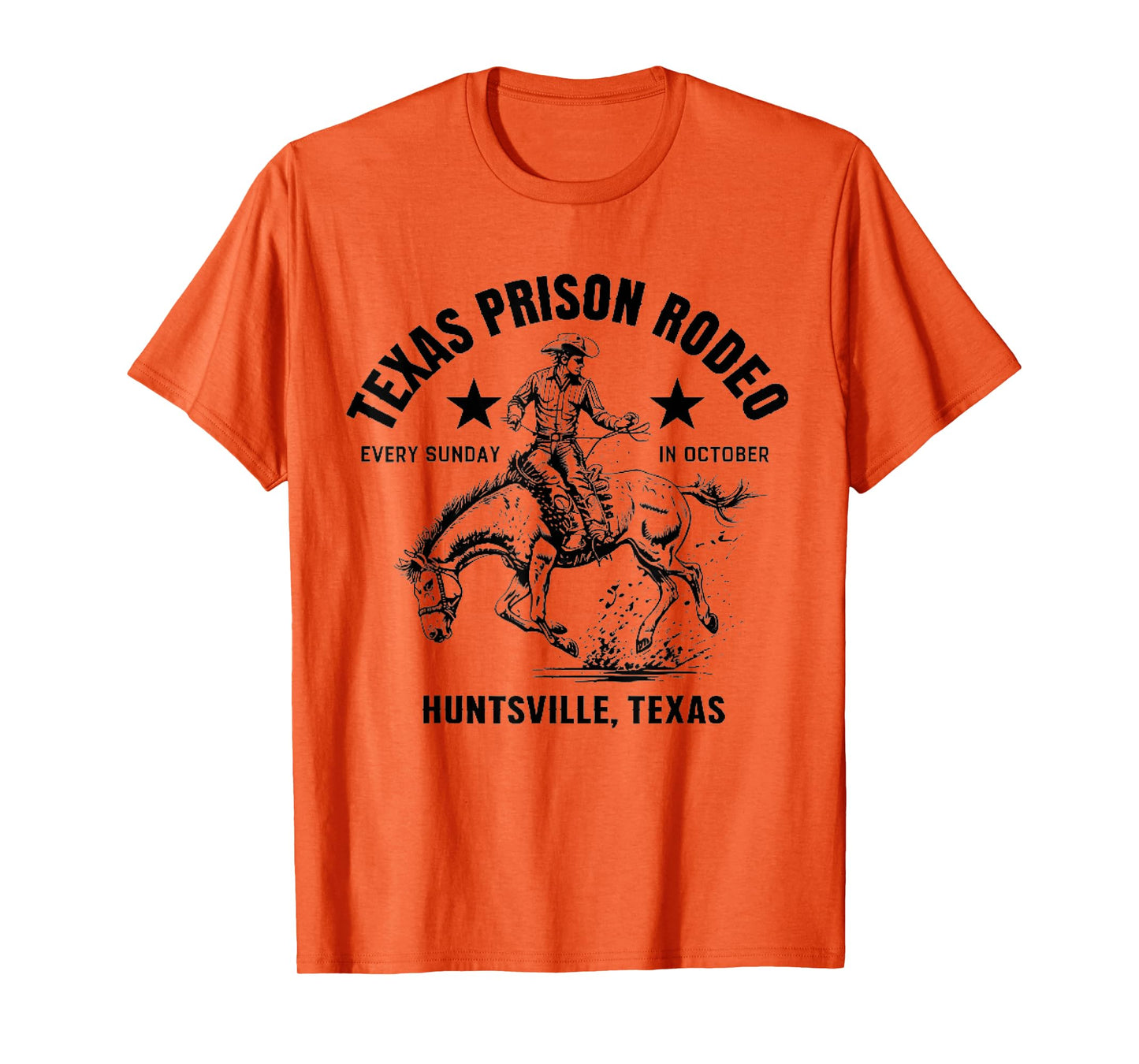 Texas Prison Rodeo Sunday In October Huntsville Texas Tee T-Shirt