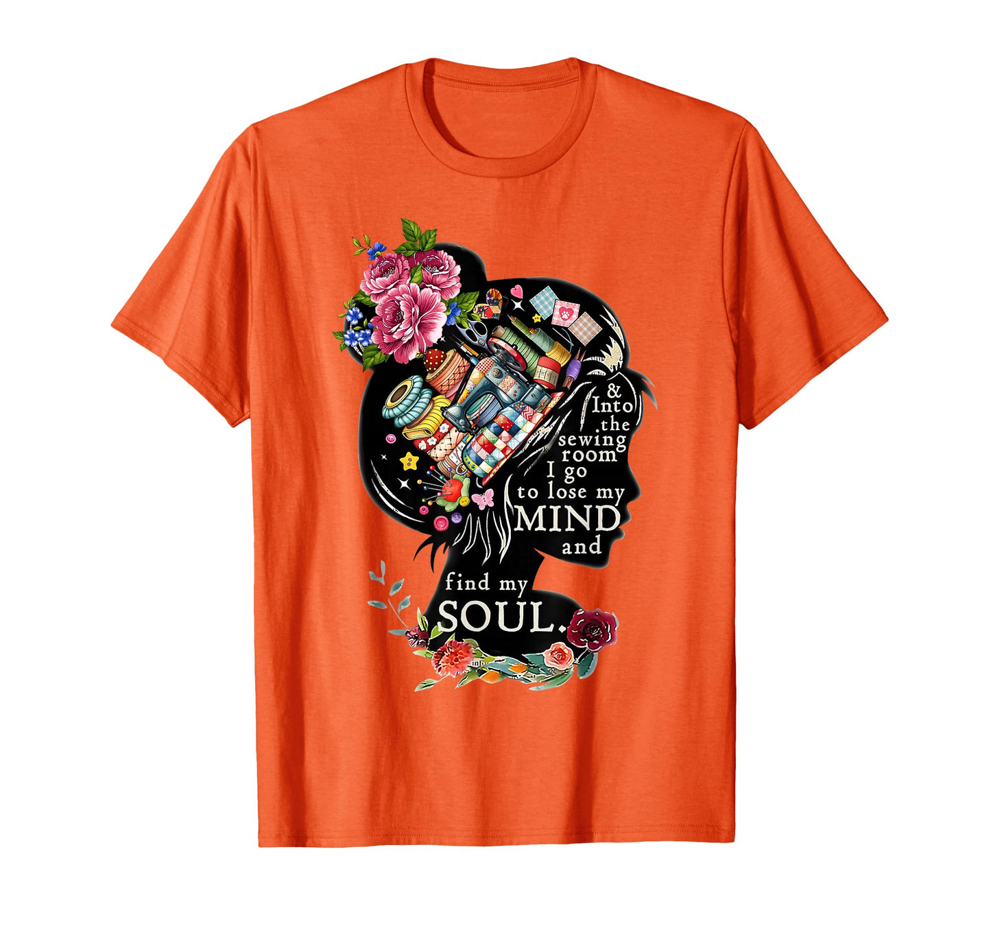 Cute Women Quilting Sewer Sewing and Into The Sewing Room T-Shirt