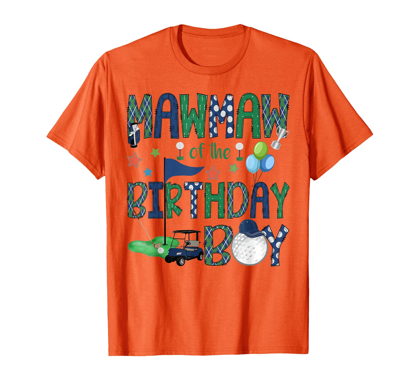Mawmaw Of The Birthday Boy Hole In One Golf Lover T-Shirt