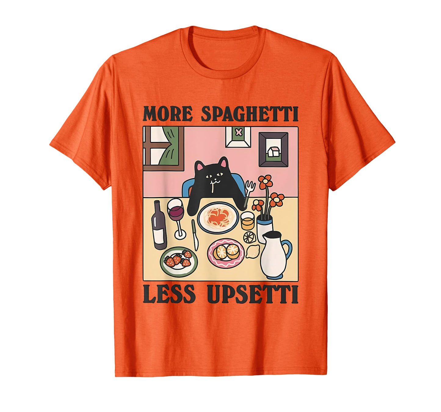 More Spaghetti Less Upsetti Funny Cat Eating Spaghetti T-Shirt for Men Women Girls Kids