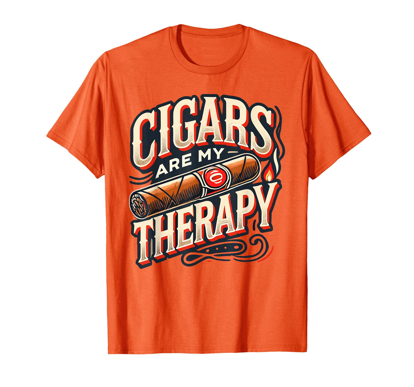 Cigars are my Therapy Shirt - Cigars T Shirts for Men, Dad T-Shirt