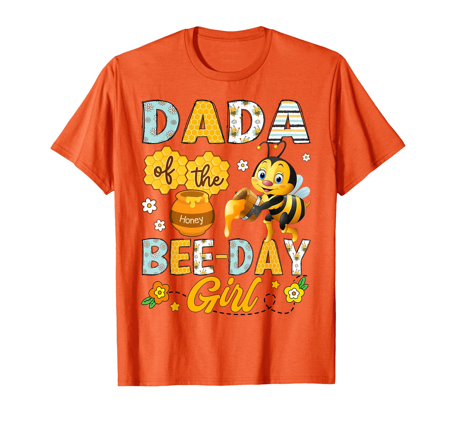 Dada Of The Bee-Day Girl Funny Bee Birthday Party T-Shirt