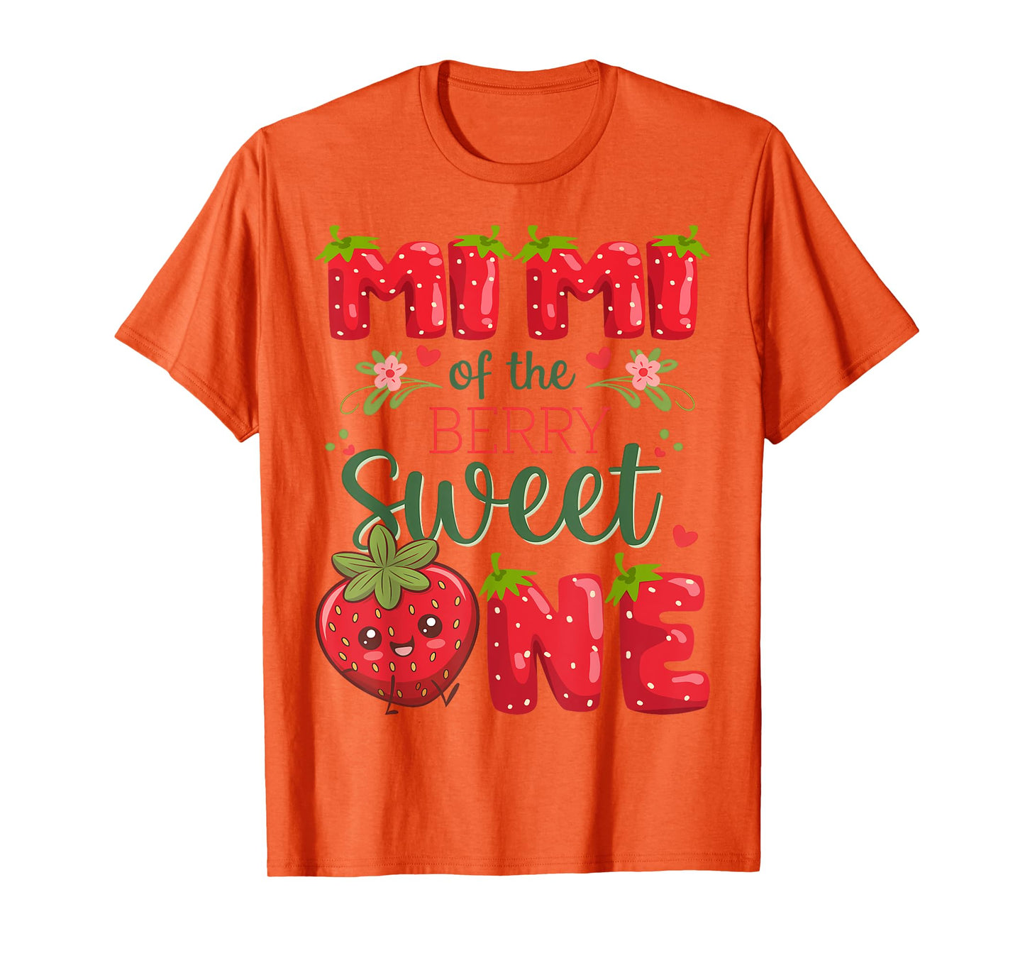 Mimi Of The Berry Sweet One 1St Birthday Strawberry T-Shirt
