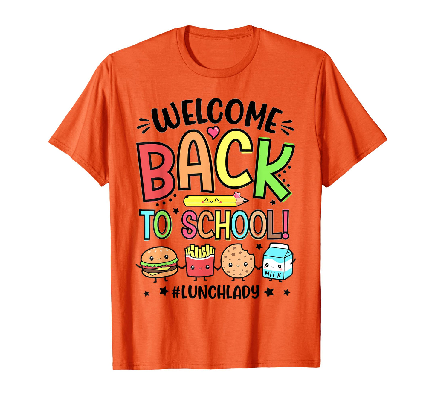 Lunch Lady Welcome Back To School 1st Day Of School Womens T-Shirt