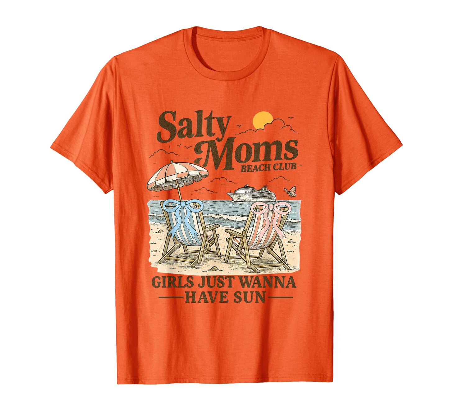 Salty Moms Beach-Club Girls Just Wanna Have Fun Summer T-Shirt