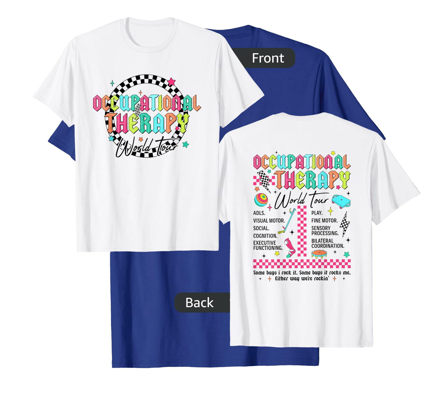 Occupational Therapy World Tour New OT Squad COTA OTA T-Shirt