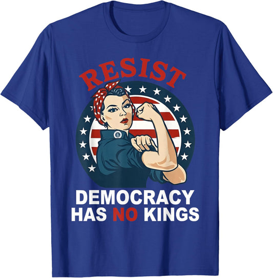 Resist Democracy Has No Kings Woman's Girl America Flag T-Shirt - T-Shirt | Royal