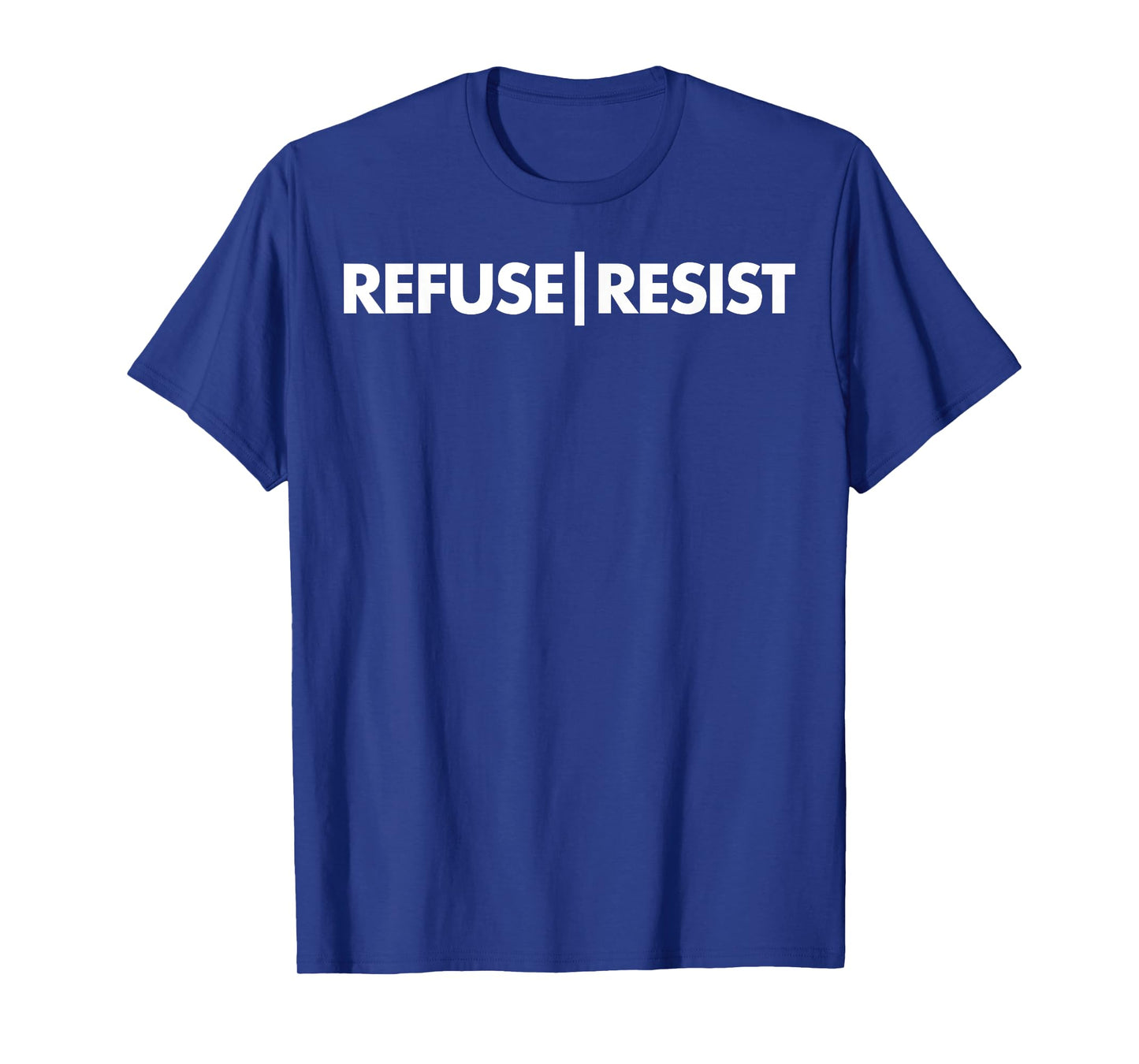 Refuse Resist T-Shirt
