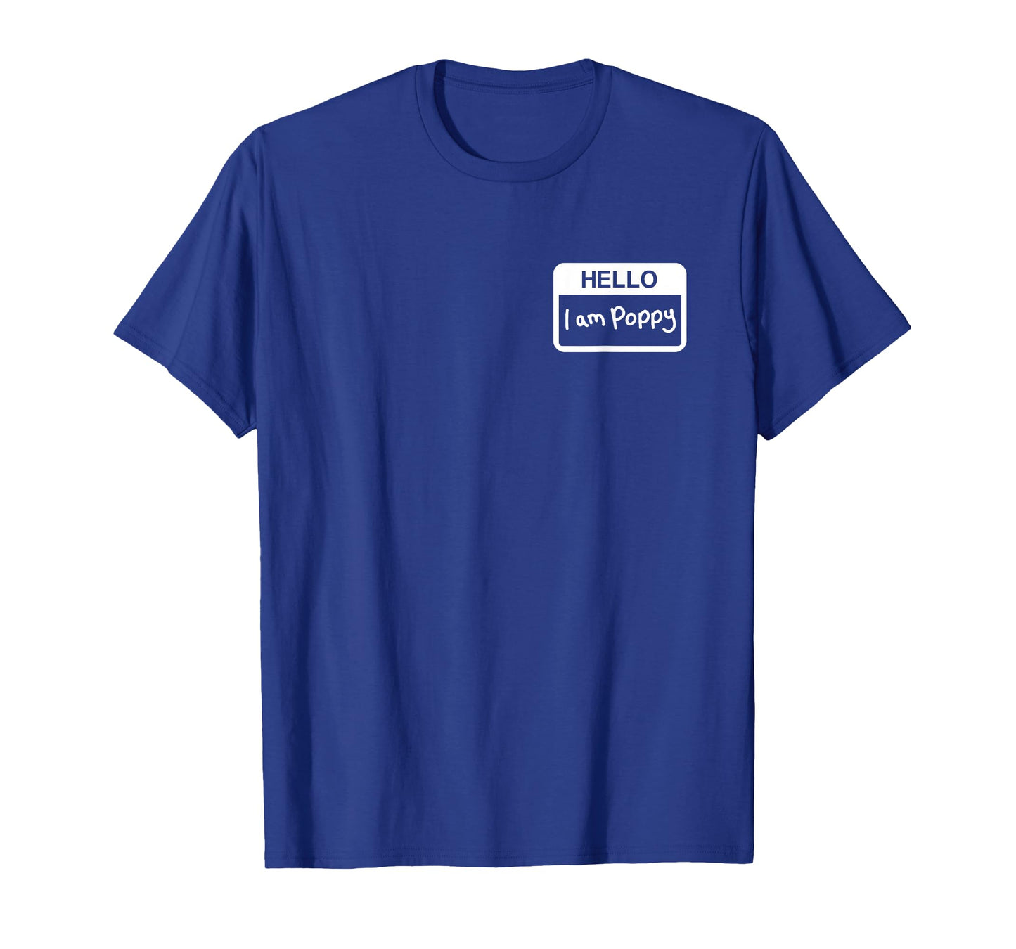 Hello i am poppy T-Shirt