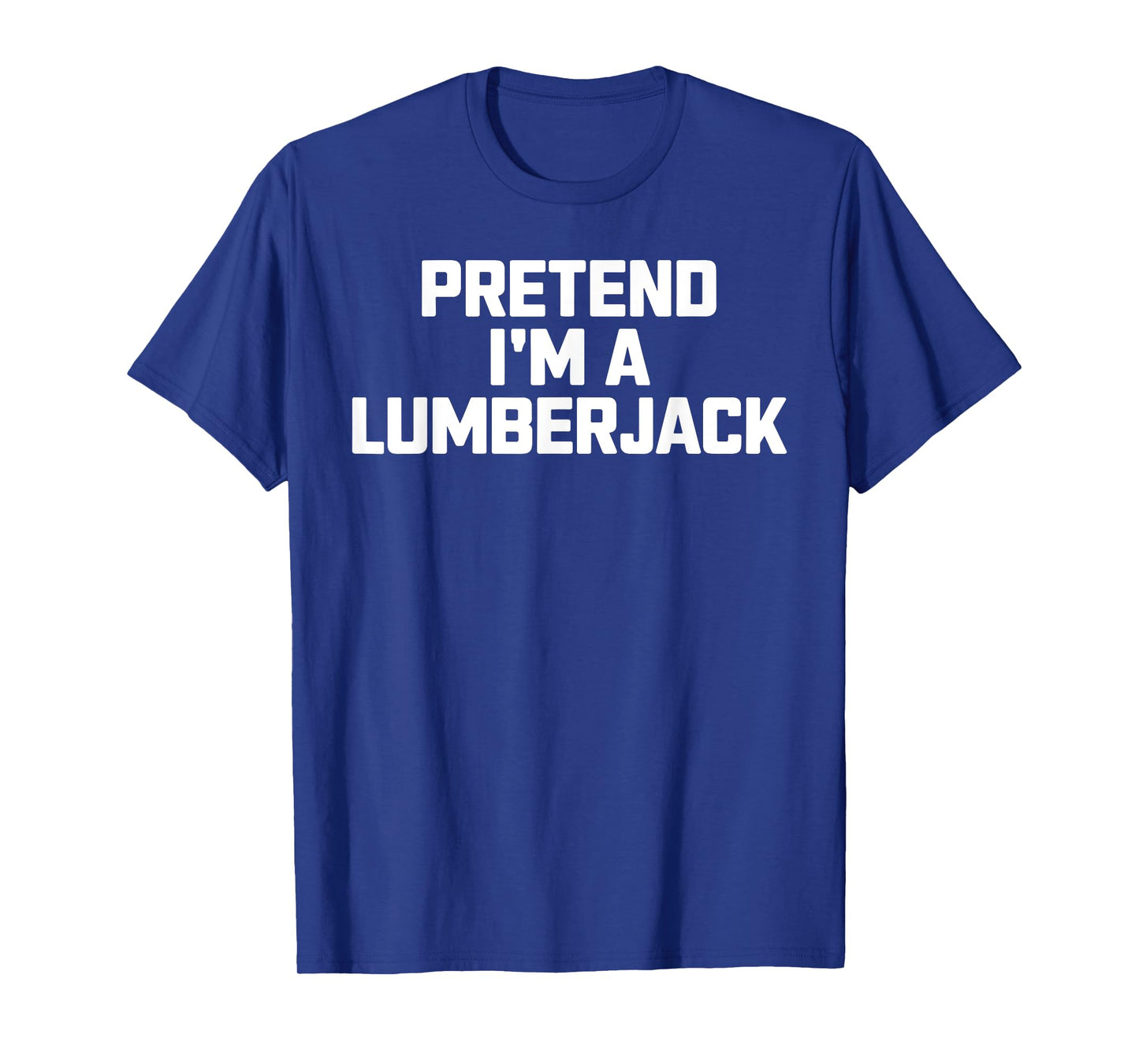 Funny Lumberjack Art Men Women Chainsaw Tree Logger Arborist T-Shirt