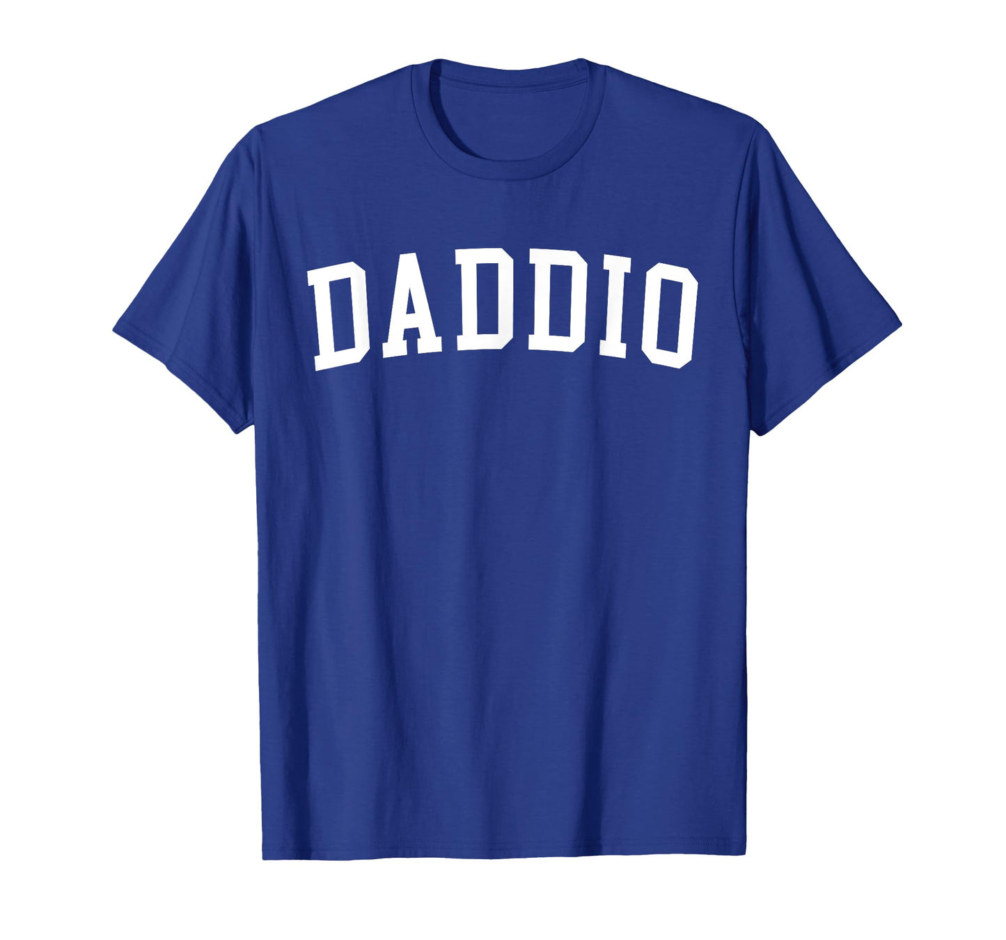 Daddio T-Shirt