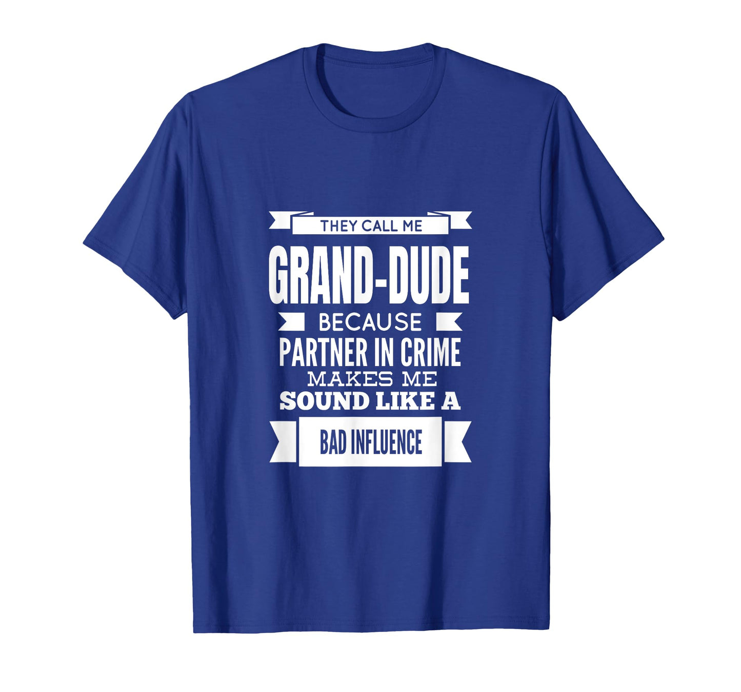 They Call Me Grand-Dude Special Grandpa T-Shirt