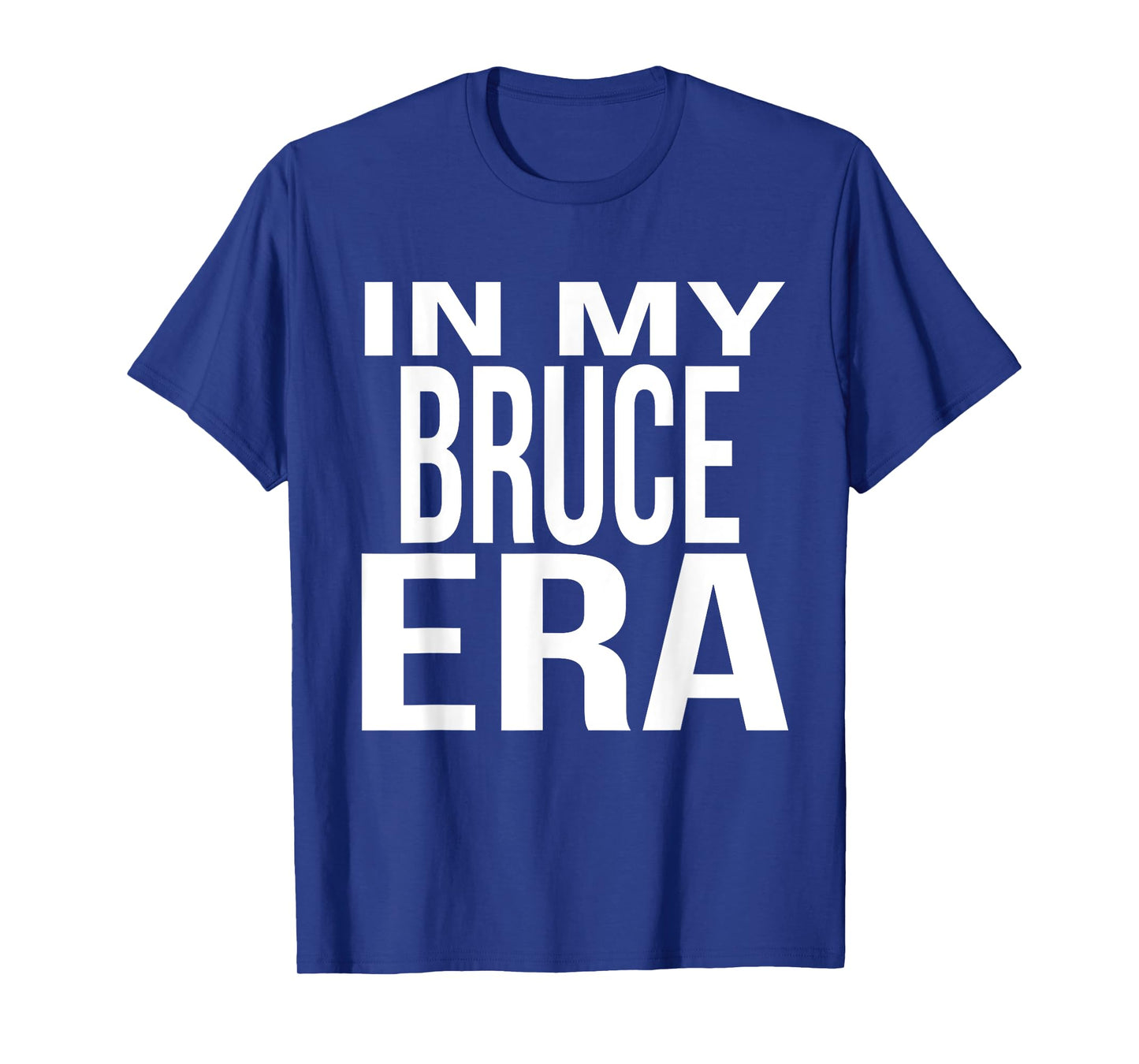 In My Bruce Era Family Reunion Squad First Last Name T-Shirt