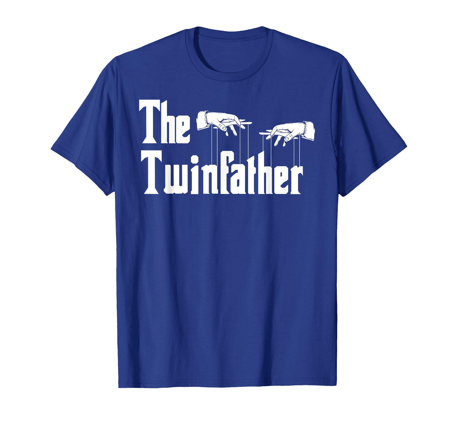 The Twinfather Father's Day Twin Dad Funny Daddy Of Twins T-Shirt