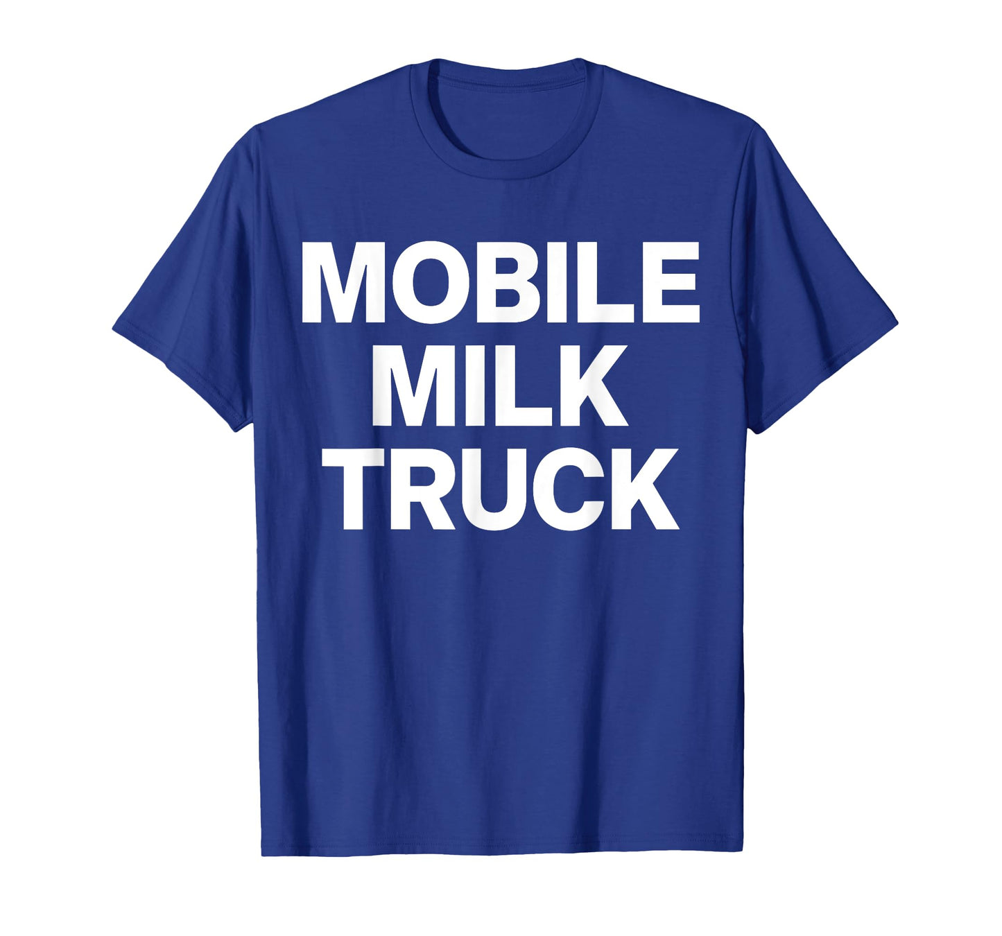 Mobile Milk Truck T-Shirt