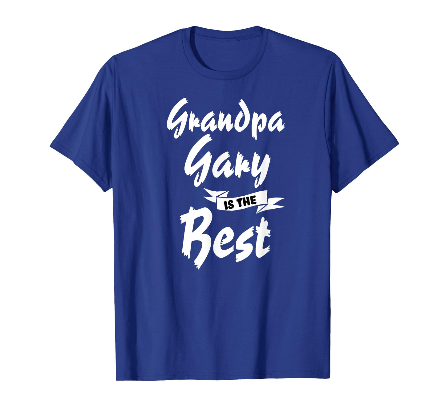 Grandpa Gary is the Best Gary T-Shirt