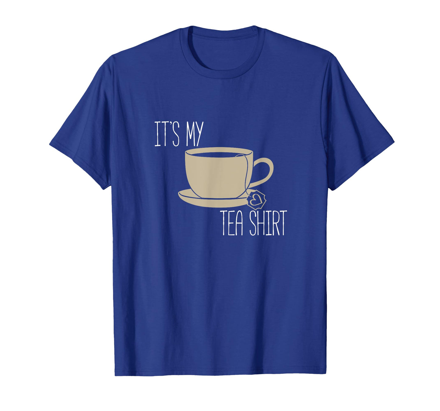 It's My Tea Shirt - Funny Pun Chai, Black Herbal Tea Shirt