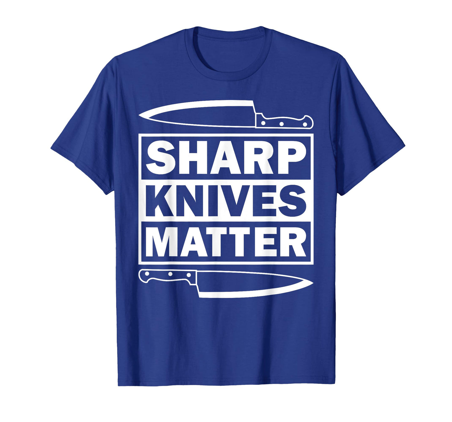 Funny Cooking Gift For Men Women Culinary Chef Knife Lovers T-Shirt