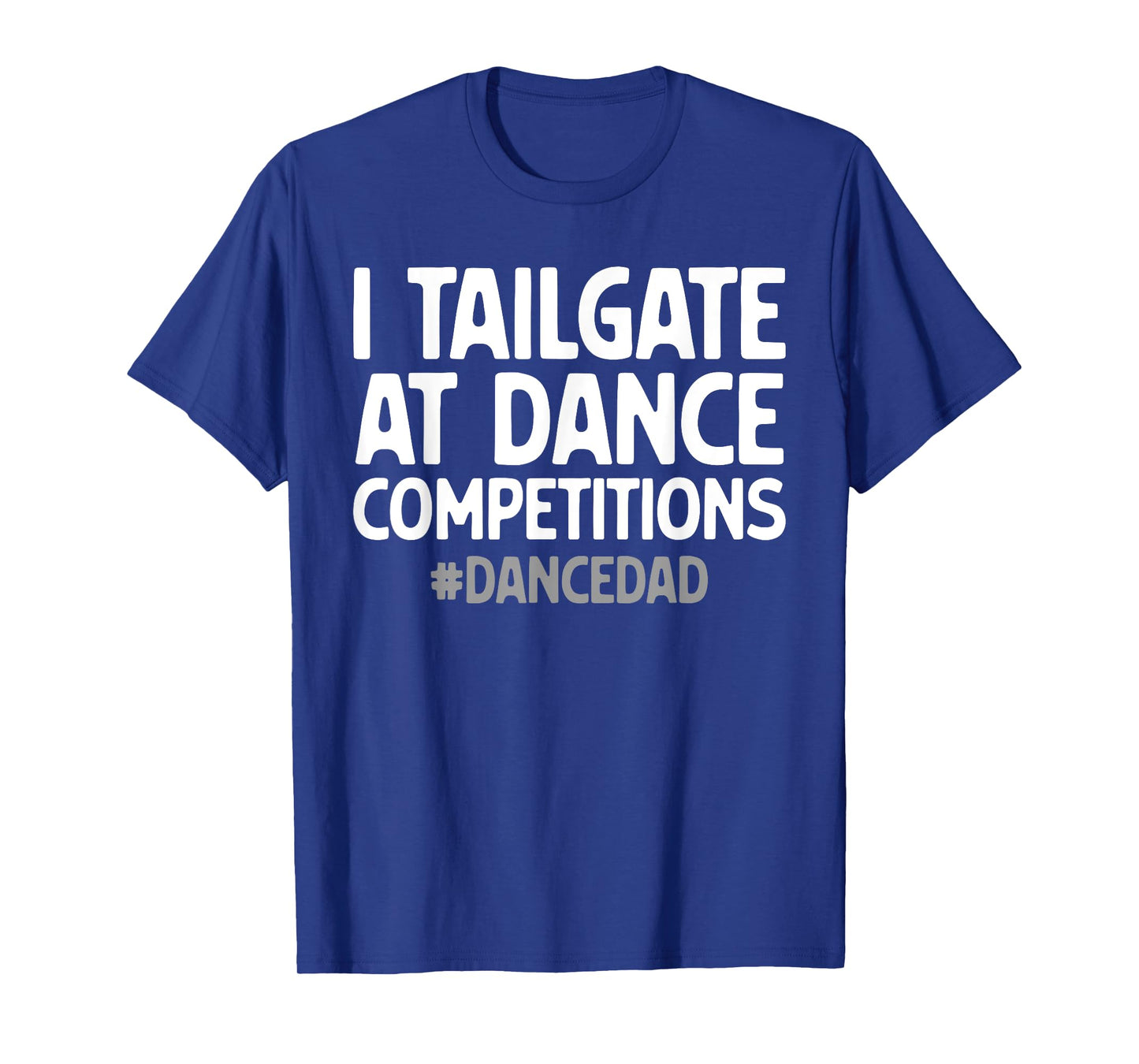 Cool Dance Dad Design For Men Dad Father Male Dance Dad T-Shirt