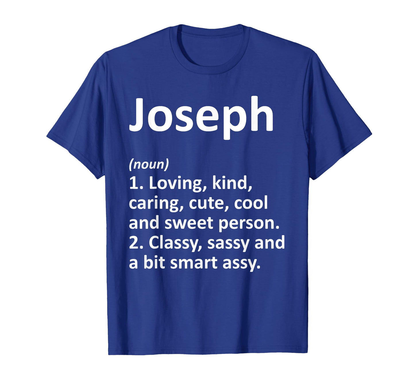 JOSEPH Definition Personalized Name Funny Birthday Gift Idea T-Shirt