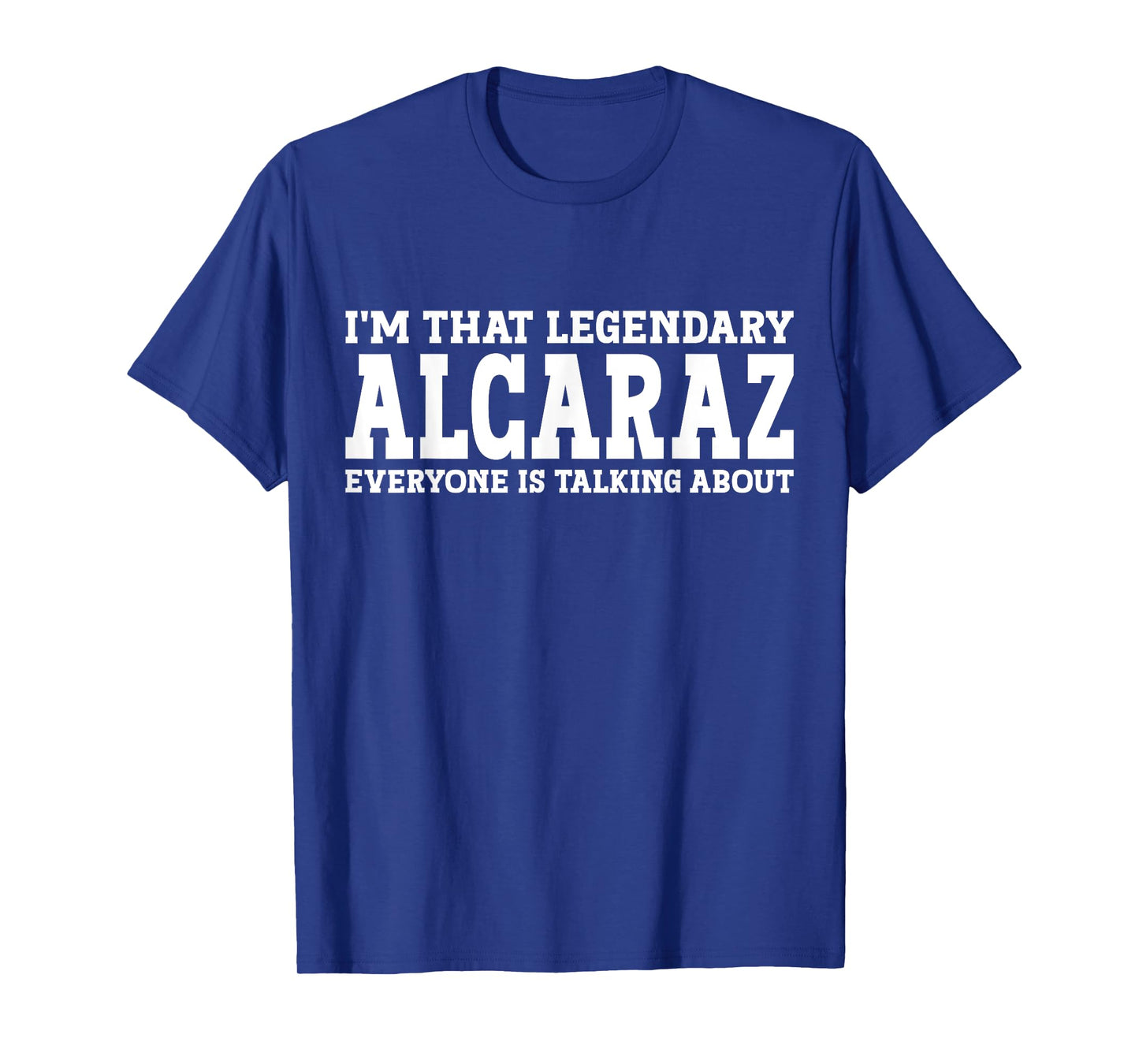 Alcaraz Surname Funny Team Family Last Name Alcaraz T-Shirt