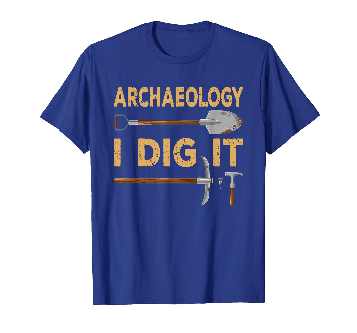 Archeology Stuff Gift for Archeologists Men Women I Dig It Funny Archaeologist Tools Archaeology Lovers Outfit T-Shirt Unisex-Youth Black Short Sleeve T-Shirt Small