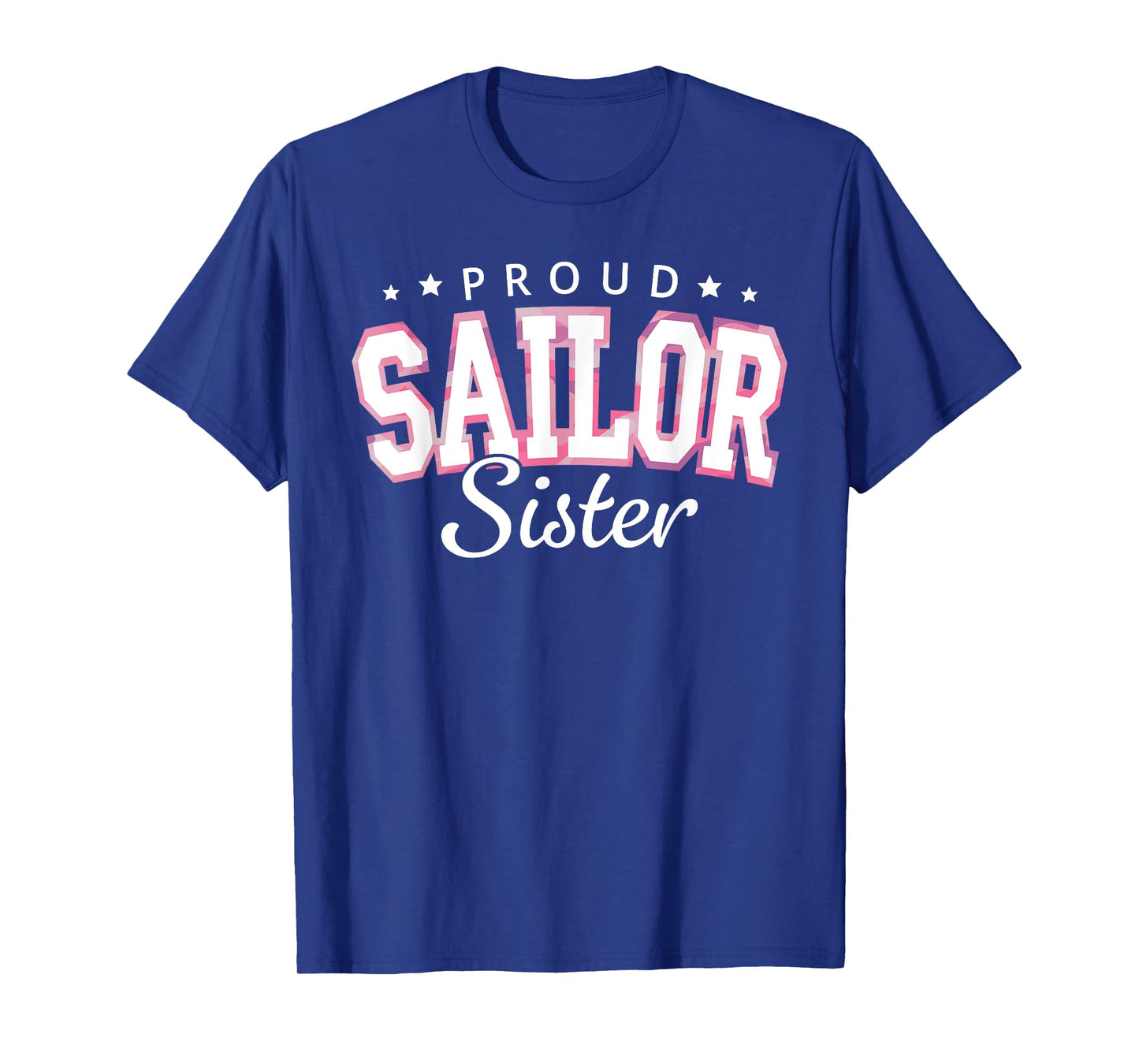 Proud Sailor Sister T-Shirt