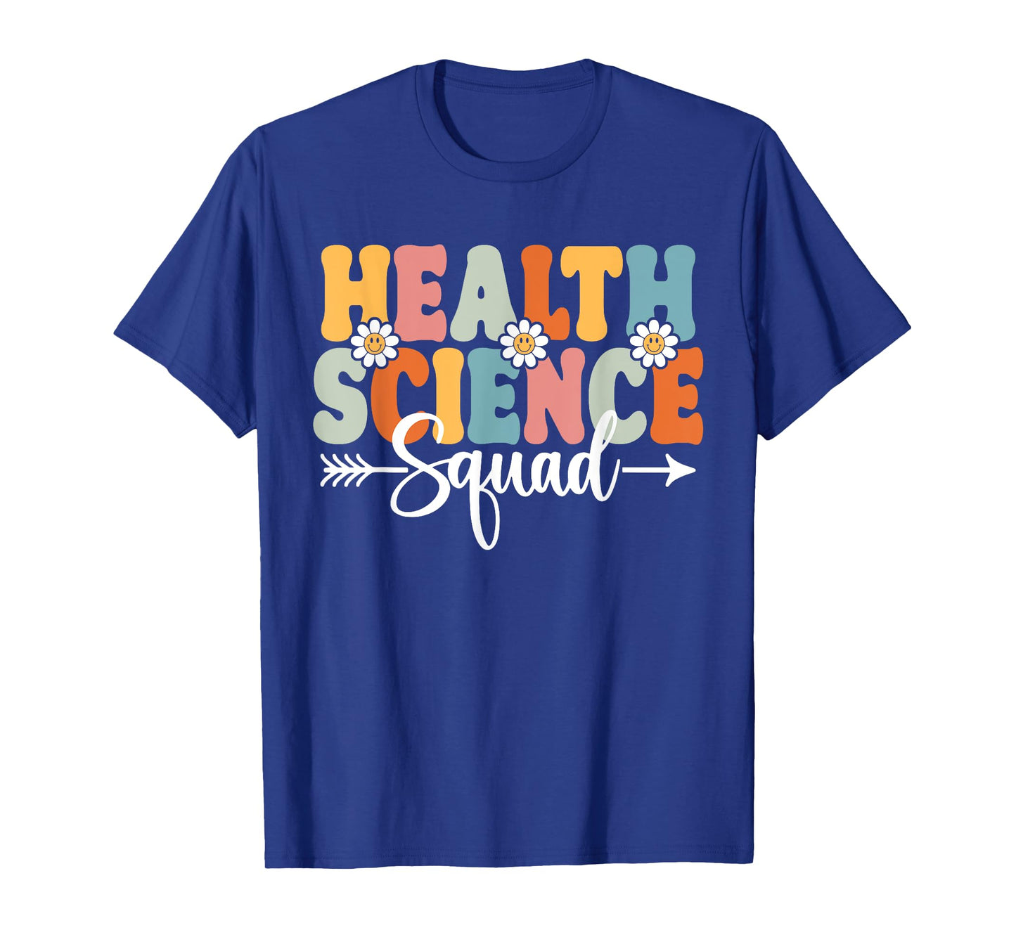 Health Science Squad Back To School Teachers Students T-Shirt for Men Women
