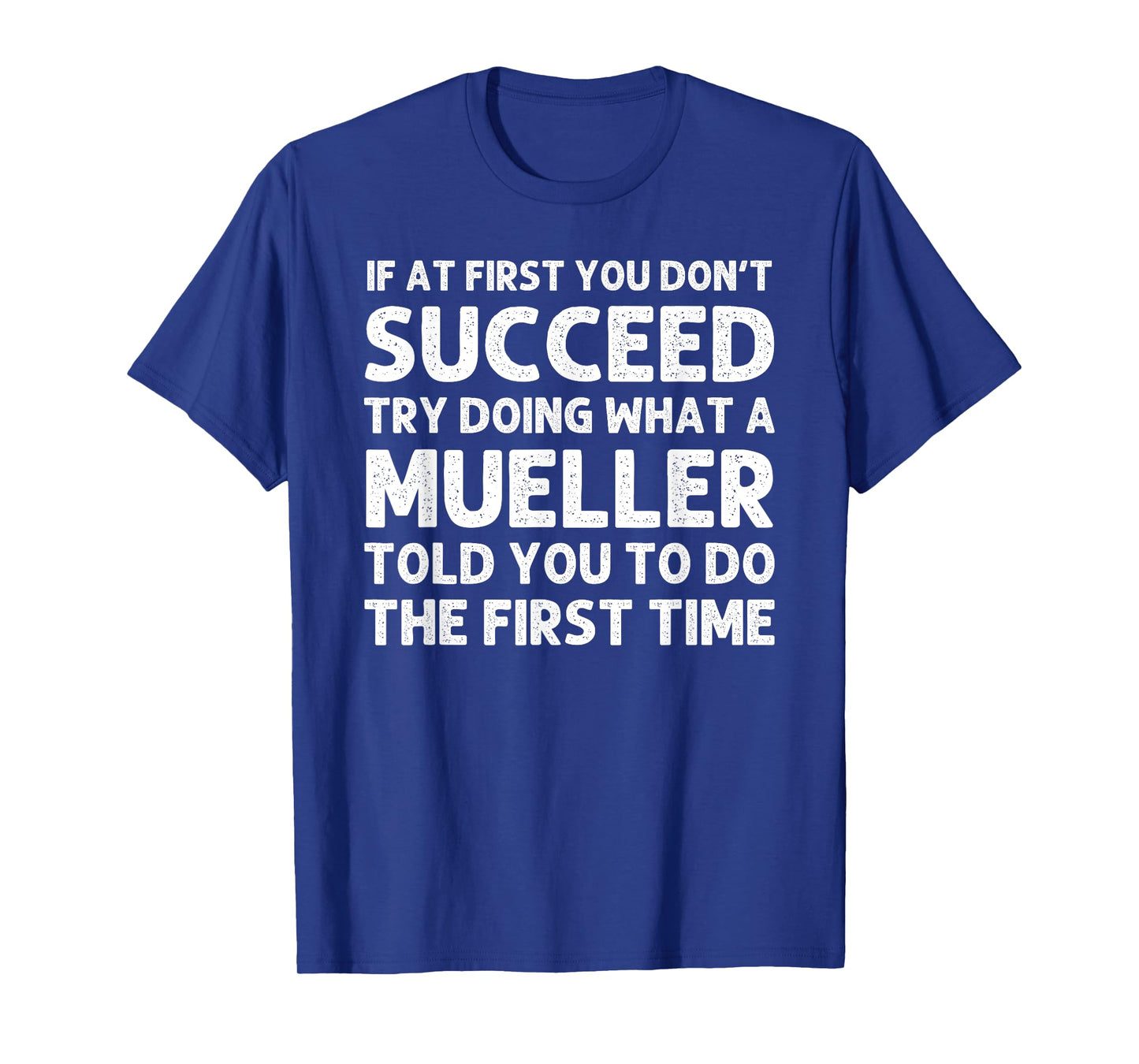 MUELLER Funny Surname Family Tree Birthday Reunion Idea T-Shirt