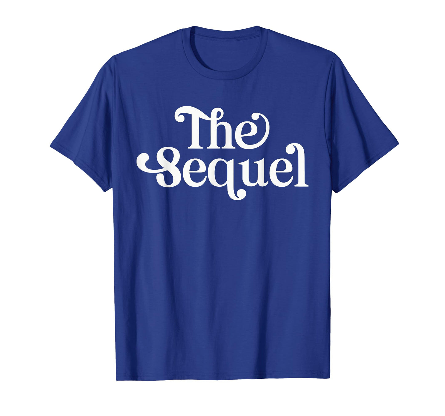 The Sequel Funny Siblings Matching Family T-Shirt