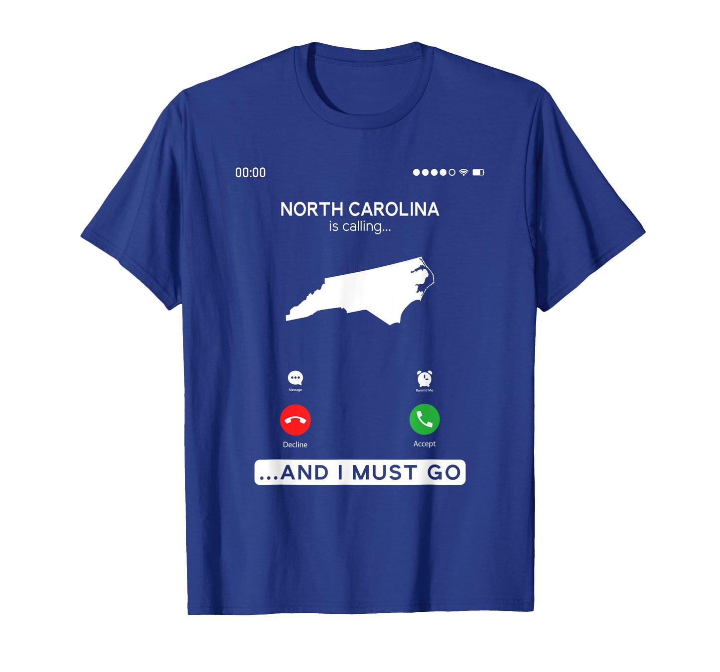 North Carolina Is Calling And I Must Go T-Shirt
