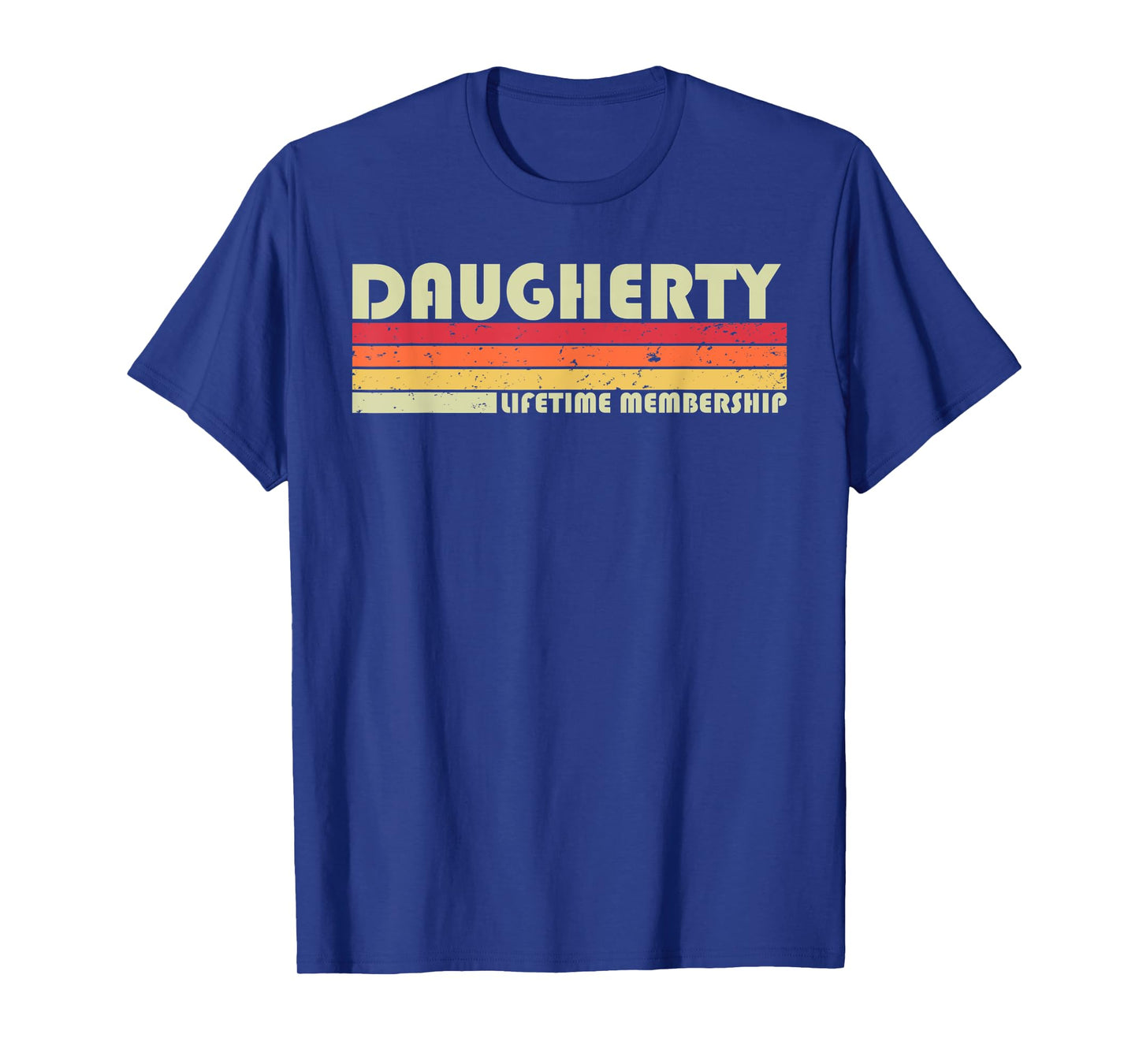 DAUGHERTY Surname Funny Retro Vintage 90s Birthday Reunion T-Shirt