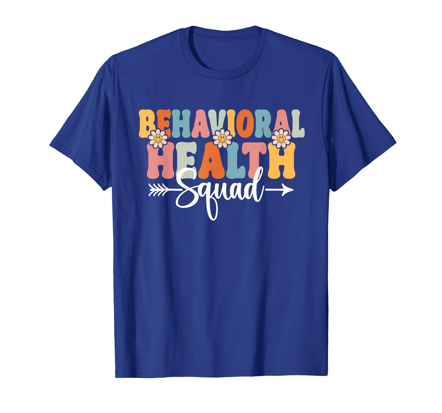 Behavioral Health Squad Back To School Teachers Students T-Shirt