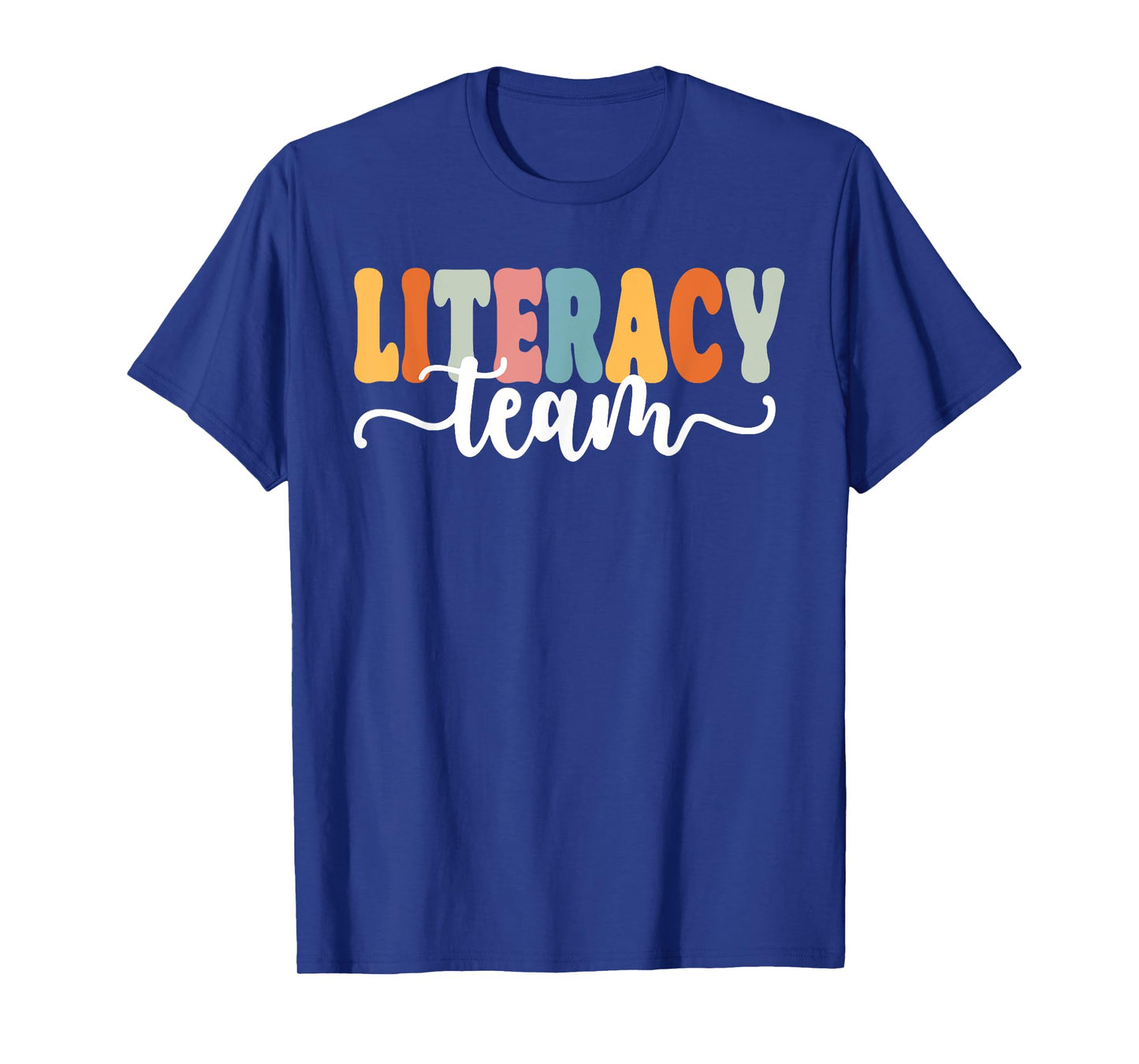 Literacy Team Funny Back To School Teachers Students T-Shirt